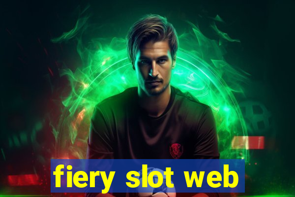 fiery slot web